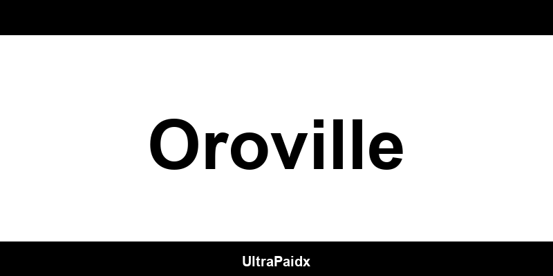 Western Union locations in Oroville 24 hours